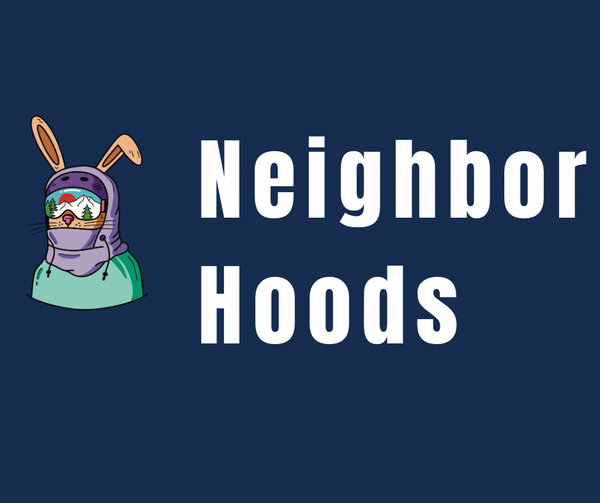 Neighbor Hoods